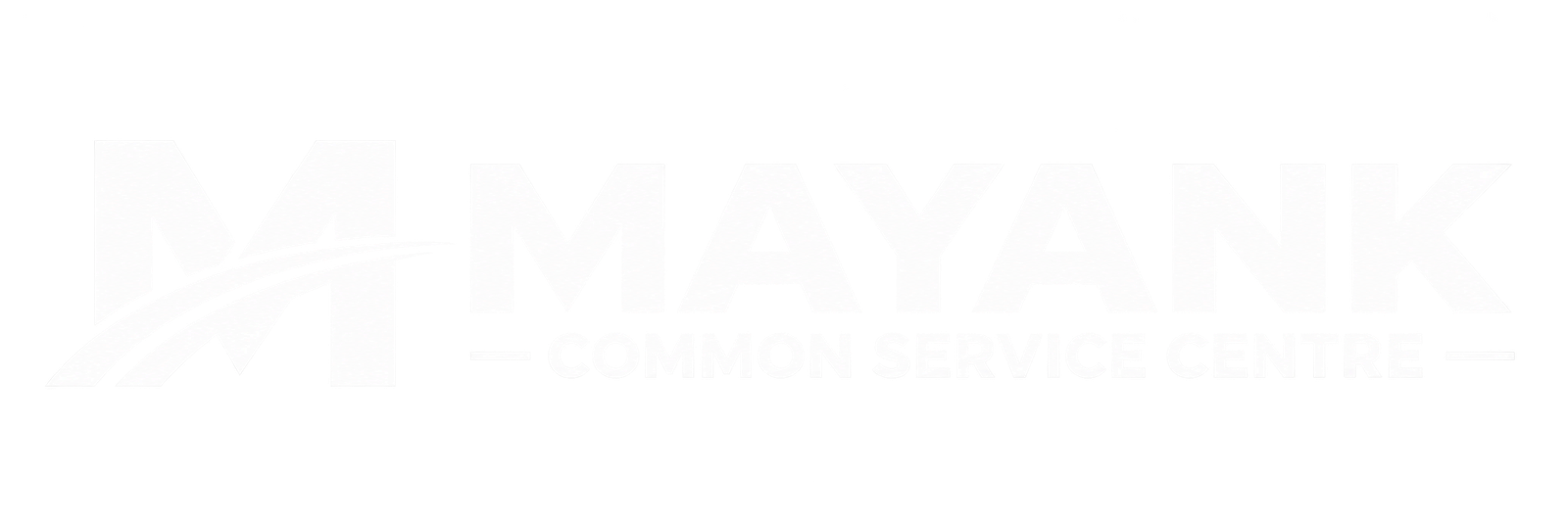 MCSC - Mayank Common Service Centre
